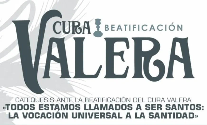 Catequesis cura valera beatificación